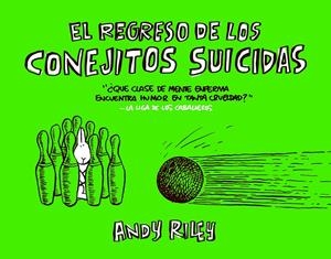 El regreso de los conejitos suicidas | 9788496815445 | Andy Riley