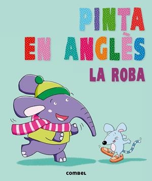 Pinta en anglès. La roba | 9788498258905