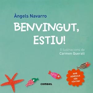 BENVINGUT, ESTIU! | 9788498259872 | Navarro Simon, Àngels
