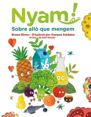 Nyam. Sobre allò que mengem | 9788417497651 | Oliver, Diana