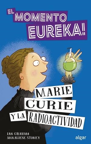 Marie Curie y la radiactividad | 9788491423997 | Graham, Ian