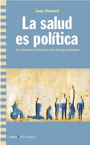 La salud es política | 9788498889826 | BENACH, JOAN