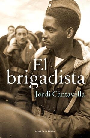 El Brigadista | 9788415961505 | Jordi Cantavella