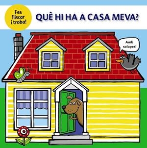 Què hi ha a casa meva? | 9788499063362 | Cockayne, Hannah/Hamley, Kylie/Friggens, Nicola