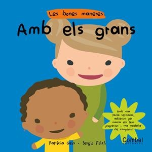 AMB ELS GRANS (B.MANERES) | 9788498250978 | Patricia geis i Sergio Folch
