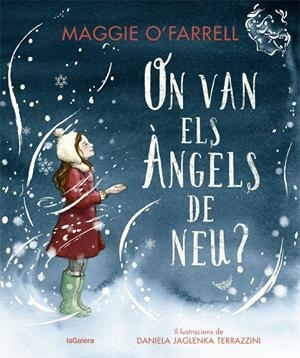 On van els àngels de neu? | 9788424669607 | O'Farrell, Maggie