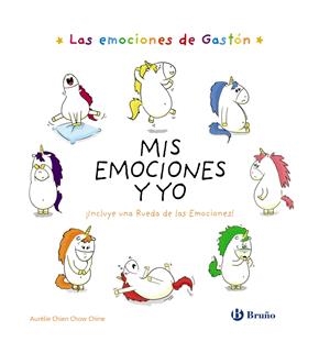 Las emociones de Gastón. Mis emociones y yo | 9788469628560 | Chien Chow Chine, Aurélie