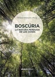 BOSCURIA CATALAN | 9788415315926 | BASSOLS,MIQUEL