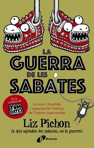 La Guerra de les Sabates | 9788499062693 | Pichon, Liz