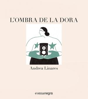 L'ombra de la Dora | 9788418022715 | Linares, Andrea