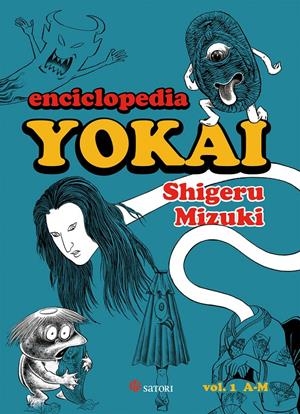 ENCICLOPEDIA YOKAI 1 | 9788494746727 | MIZUKI SHIGERU