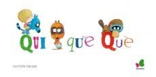 Qui Què Què | 9788416490349 | Tallec, Olivier