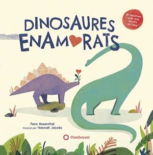 Dinosaures enamorats | 9788418304156 | Rosenthal, Fenn