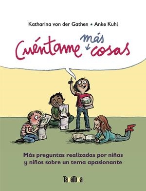 Cuéntame más cosas | 9788417383909 | von der Gathen, Katharina