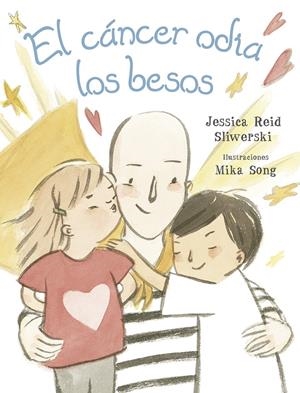 El cáncer odia los besos | 9788491452942 | REID SLIWERSKI, JESSICA
