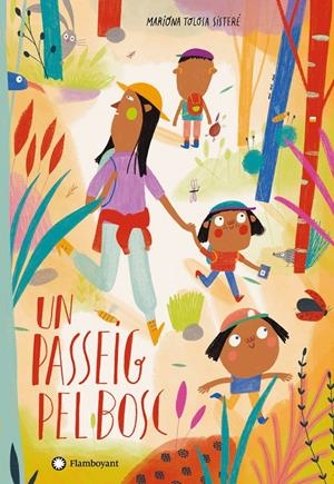 Un passeig pel bosc | 9788418304088 | Editorial Flamboyant