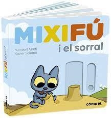 MIXIFÚ I EL SORRAL | 9788491017646