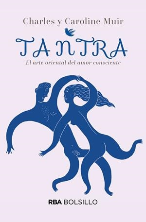 Tantra. El arte oriental del amor consciente | 9788490569443 | Muir Charles