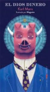 El dios dinero | 9788494650697 | Marx, Karl