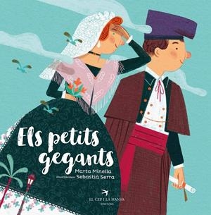 Els petits gegants | 9788418522369 | Minella, Marta