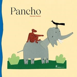 Pancho | 9788418067426 | Santos Antonio