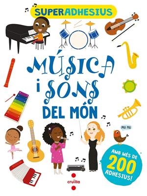 SUPERADHESIUS. MUSICA I SONS DEL MON | 9788466149273 | Libri, De Agostini