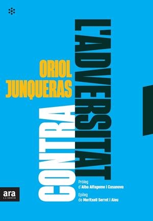 Contra l'adversitat | 9788417804916 | Junqueras i Vies, Oriol