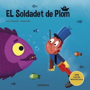 El soldadet de plom | 9788424669843 | Canyelles, Anna