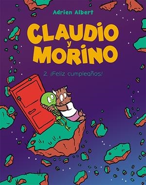 Claudio y Morino 2. ¡Feliz cumpleaños! | 9788418215469 | Albert, Adrien