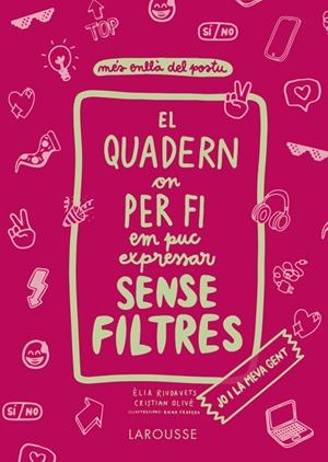 El quadern on per fi em puc expressar sense filtres. JO i la meva GENT | 9788418473821 | Olivé Peñas, Cristian/Riudavets Herrador, Èlia