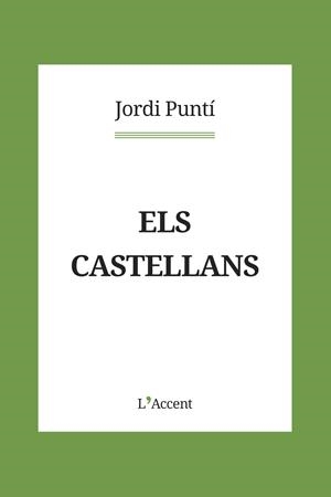 Els castellans | 9788418680083 | Puntí, Jordi
