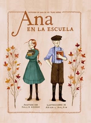 Ana en la escuela | 9788418582608 | George, Kallie/Halpin, Abigail