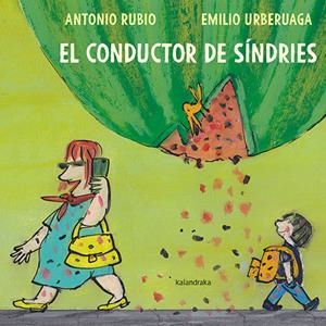 El conductor de síndries | 9788418558214 | Rubio, Antonio