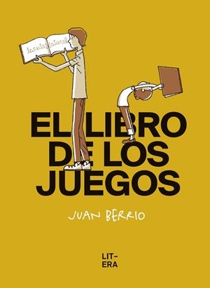 El libro de los juegos | 9788412163094 | Berrio Martin-Retortillo, Juan