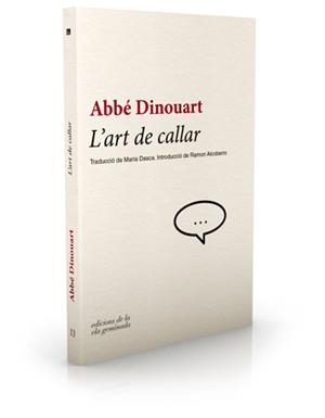L'art de callar | 9788494342462 | Toussaint Dinouart, Joseph Antoine