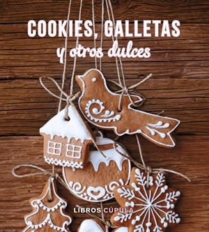 Kit Cookies, galletas y otros dulces | 9788448019631 | AA. VV.