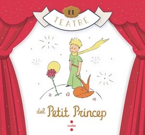 EL TEATRE DEL PETIT PRINCEP | 9788466149389 | Saint-Exupéry, Antoine de
