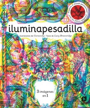 ILUMINAPESADILLA | 9788491826507 | Brownridge, Lucy