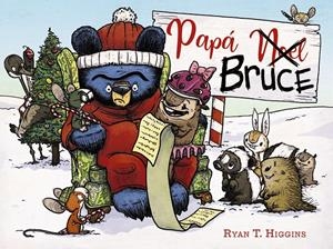 Papá (Noel) Bruce | 9788469866061 | Higgins, Ryan T.