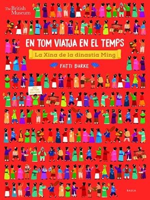 En Tom viatja en el temps - La Xina de la dinastia Ming | 9788447942756 | Nosy Crow Limited