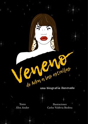 Veneno. De Adra a las estrellas (2ªED) | 9788418501289 | Ander, Álex / Valdivia Biedma, Carlos
