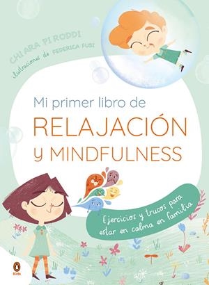 Mi primer libro de relajación y Mindfulness | 9788418817038 | Piroddi, Chiara