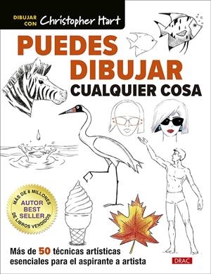 Puedes dibujar cualquier cosa | 9788498747065 | Hart, Christopher