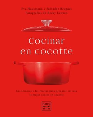 Cocinar en cocotte | 9788408248484 | Hausmann, Eva/Brugués, Salvador/Lawton, Becky