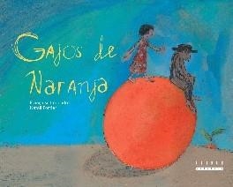 Gajos de naranja | 9788481317794 | Legendre, Françoise