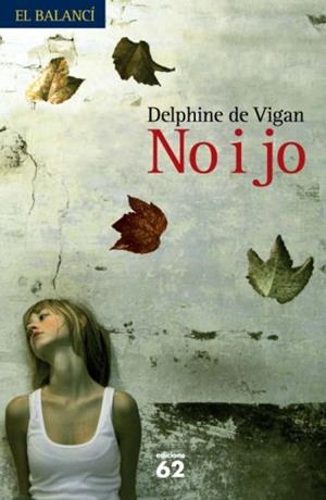 No i jo | 9788429762099 | Vigan, Delphine de