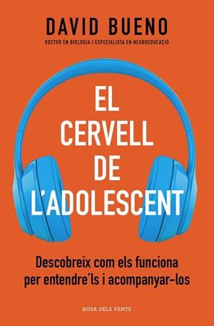 El cervell de l'adolescent | 9788418062506 | Bueno, David