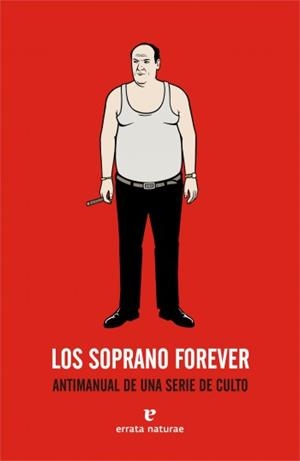 SOPRANO FOREVER,LOS 6ªED | 9788493714543 | Varios autores