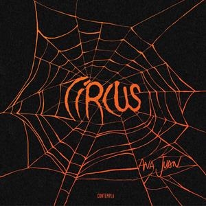 Circus | 9788414010198 | Juan Gascón, Ana