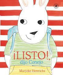 ¡LISTO!, dijo Conejo | 9788446051817 | Henrichs, Marjoke